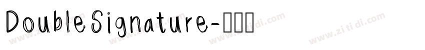 DoubleSignature字体转换