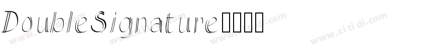 DoubleSignature字体转换