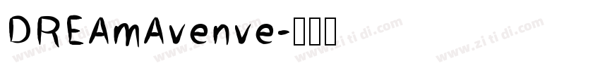 DREAmAvenve字体转换