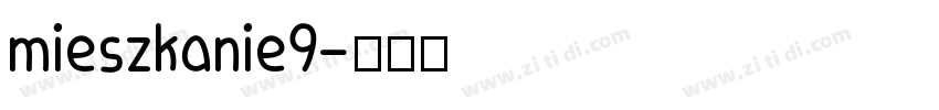 mieszkanie9字体转换