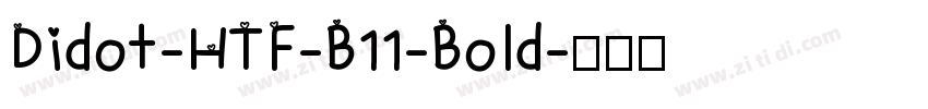 Didot-HTF-B11-Bold字体转换