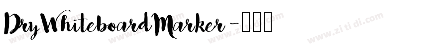 DryWhiteboardMarker字体转换