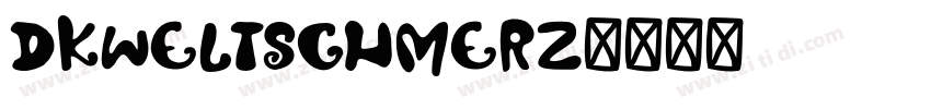 DKWeltschmerz字体转换