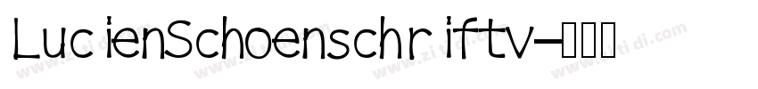 LucienSchoenschriftv字体转换