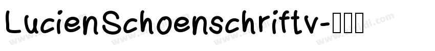 LucienSchoenschriftv字体转换