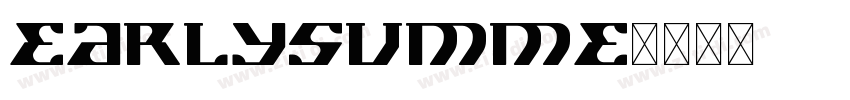 EarlySumme字体转换