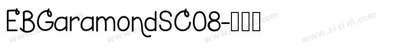 EBGaramondSC08字体转换