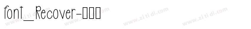 font_Recover字体转换