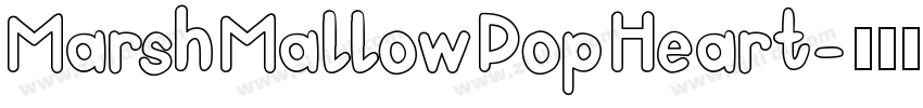 MarshMallowPopHeart字体转换