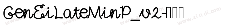 GenEiLateMinP_v2字体转换