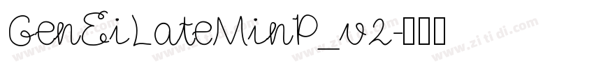 GenEiLateMinP_v2字体转换