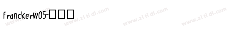 FranckerW05字体转换