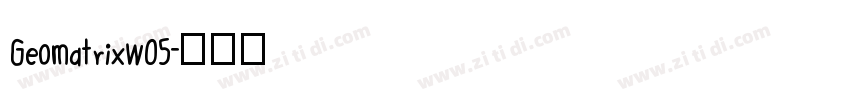 GeomatrixW05字体转换