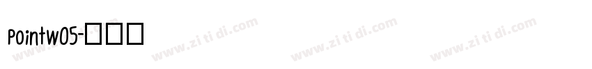PointW05字体转换