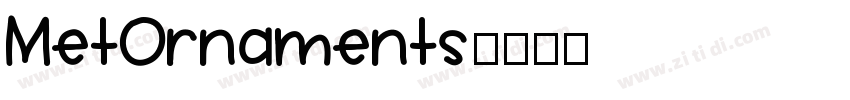 MetOrnaments字体转换