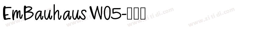 EmBauhausW05字体转换