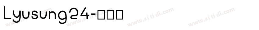 Lyusung24字体转换