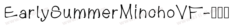 EarlySummerMinchoVF字体转换