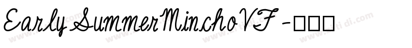 EarlySummerMinchoVF字体转换