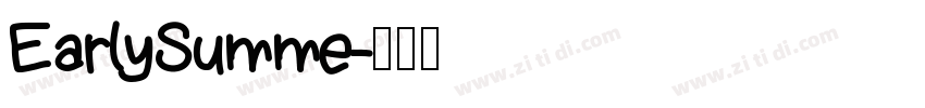 EarlySumme字体转换