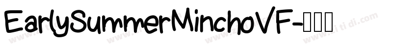 EarlySummerMinchoVF字体转换