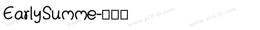 EarlySumme字体转换