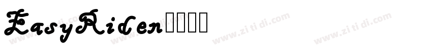 EasyRiden字体转换