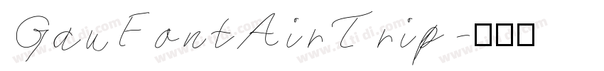 GauFontAirTrip字体转换