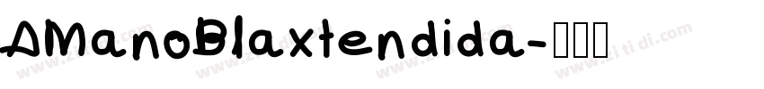 AManoBlaxtendida字体转换