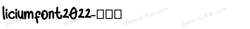 liciumfont2022字体转换