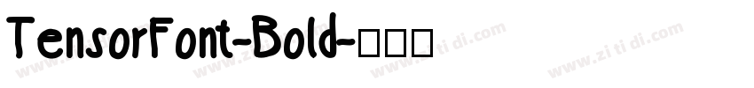 TensorFont-Bold字体转换