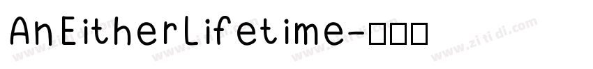 AnEitherLifetime字体转换