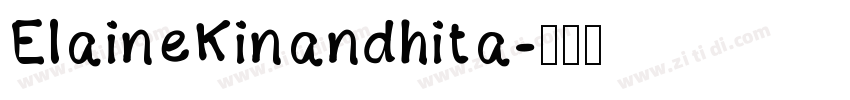 ElaineKinandhita字体转换