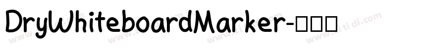 DryWhiteboardMarker字体转换