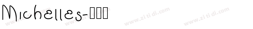 Michelles字体转换