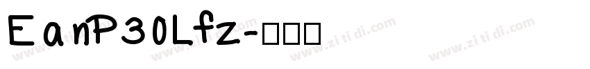 EanP30Lfz字体转换