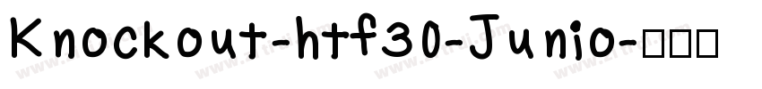 Knockout-htf30-Junio字体转换