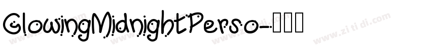 GlowingMidnightPerso字体转换