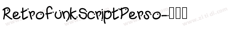 RetrofunkScriptPerso字体转换