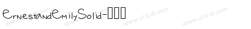 ErnestandEmilySolid字体转换