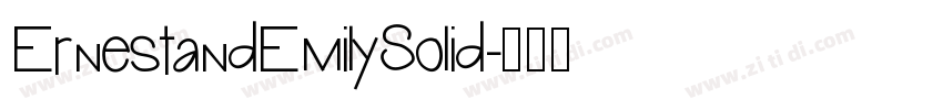 ErnestandEmilySolid字体转换