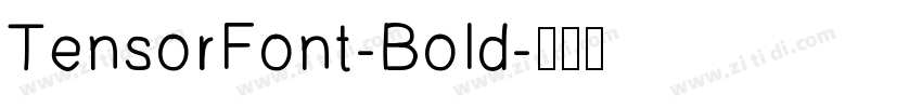 TensorFont-Bold字体转换