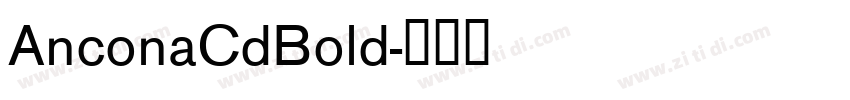 AnconaCdBold字体转换