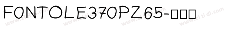 F0NTOLE370PZ65字体转换