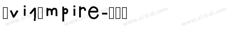 Evi1Empire字体转换