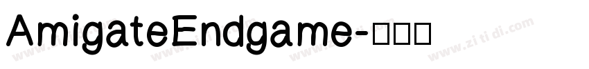 AmigateEndgame字体转换