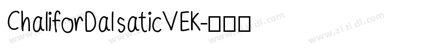 ChaliforDalsaticVEK字体转换