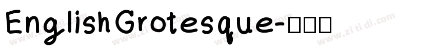 EnglishGrotesque字体转换