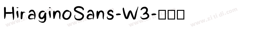 HiraginoSans-W3字体转换