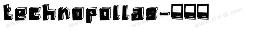 technopollas字体转换